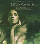 Gennifer Albin, Amanda Dolan - Unraveled (Audio book)