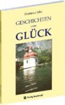 Hartmut Mai - GESCHICHTEN vom GLÜCK