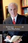John F. MacArthur - 12 Sermones selectos de John MacArthur