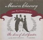 M. C. Beaton, M. C. Beaton Writing as Marion Chesney, Lindy Nettleton - The Loves of Lord Granton (Audio book)