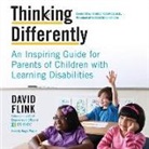 David Flink, Roger Wayne - Thinking Differently: An Inspiring Guide for Parents of Children with Learning Disabilities (Audiolibro)