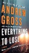 Andrew Gross - Everything to Lose
