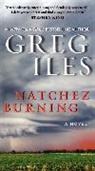 Greg Iles - Natchez Burning
