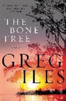 Greg Iles - The Bone Tree