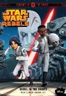 DISNEY BOOK GROUP, Disney Book Group (COR), Jason Fry - Star Wars Rebels Original Novel No. 2