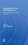 Erik W. Johnston, Erik W. (Arizona State University Johnston, Erik W. Desouza Johnston, Kevin C. Desouza, Erik W. Johnston - Governance in the Information Era