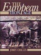 John Collis, John (St. Ambrose University) Collis, Collis John - European Iron Age