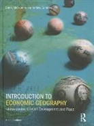 Andrew Cumbers, Andrew D. Cumbers, Danny MacKinnon, Danny Cumbers Mackinnon, Danny McKinnon, Danny/ Cumbers Mckinnon - Introduction to Economic Geography