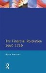 Henry G. Roseveare, Roseveare Henry G. - Financial Revolution 1660 - 1750, the