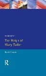 D M Loades, D. M. Loades, D.M. Loades - Reign of Mary Tudor
