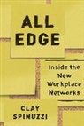 Clay Spinuzzi, Spinuzzi Clay - All Edge