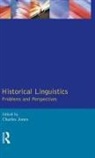 Charles Jones, Charles (University of Cambridge Jones, Charles (University of Edinburgh Jones - Historical Linguistics
