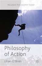 &amp;apos, Lilian brien, O&amp;apos, L. O'Brien, Lilian O'Brien, Lilian O''brien - Philosophy of Action