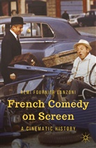 Raemi Fournier-Lanzoni, R Lanzoni, R. Lanzoni, Remi Fournier Lanzoni - French Comedy on Screen