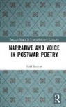 Neil Roberts - Narrative and Voice in Postwar Poetry
