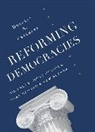 Douglas Chalmers, Douglas A. Chalmers, Chalmers Douglas A. - Reforming Democracies