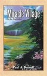 Paul a. Russell - Miracle Village