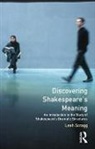 Leah Scragg - Discovering Shakespeare''s Meaning