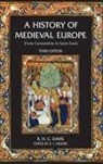 R H C Davis, R. H. C. Davis, R. H. C. Moore Davis, R.H.C. Davis, Joanna Huntington, R. I. Moore - History of Medieval Europe