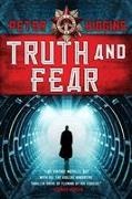 Higgins, Peter Higgins - Truth and Fear