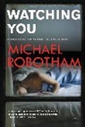 Robotham, Michael Robotham - Watching You