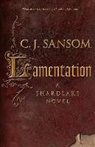 C. J. Sansom - Lamentation