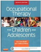 Jane Case-Smith, Jane Clifford O´Brien, Jane Clifford O'Brien - Occupational Therapy for Children and Adolescents