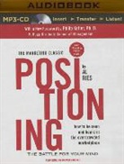 Al Ries, Jack Trout, Grover Gardner - Positioning: The Battle for Your Mind (Audiolibro)