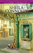 Sheila Connolly - An Early Wake