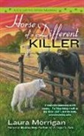 Laura Morrigan - Horse of a Different Killer
