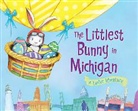 Lily Jacobs, Robert Dunn - The Littlest Bunny in Michigan