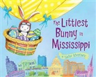 Lily Jacobs, Robert Dunn - The Littlest Bunny in Mississippi