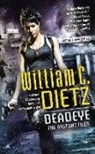 William C Dietz, William C. Dietz - Deadeye