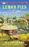 Ellery Adams - Lemon Pies and Little White Lies