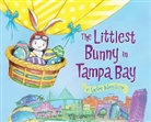 Lily Jacobs, Robert Dunn - The Littlest Bunny in Tampa Bay