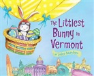Lily Jacobs, Robert Dunn - The Littlest Bunny in Vermont