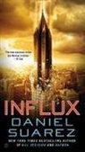 Daniel Suarez - Influx