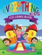 LLC Speedy Publishing, Speedy Publishing Llc - Everything Kids Coloring Book