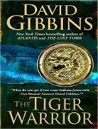 David Gibbins, James Langton - The Tiger Warrior (Audio book)