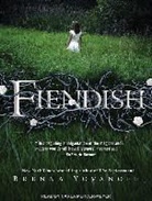 Brenna Yovanoff, Carla Mercer-Meyer - Fiendish (Hörbuch)