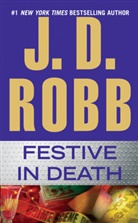J. D. Robb, Nora Roberts - Festive in Death