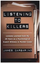 James Garbarino, Garbarino James - Listening to Killers
