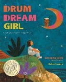 Margarita Engle, Rafael Lopez, Rafael López - Drum Dream Girl