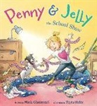 Maria Gianferrari, Thyra Heder - Penny & Jelly: The School Show
