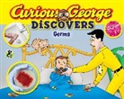 H A Rey, H. A. Rey, Erica Zappy - Curious George Discovers Germs