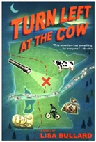 Lisa Bullard - Turn Left at the Cow