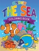 LLC Speedy Publishing, Speedy Publishing Llc - Under The Sea Coloring Book