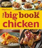 Betty Crocker, Betty Crocker, Betty Crocker - Betty Crocker The Big Book of Chicken