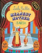 Kate Klise, M Sarah Klise, M. Sarah Klise - Little Rabbit and the Meanest Mother on Earth