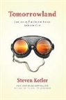 Steven Kotler, Kotler Steven Kotler - Tomorrowland